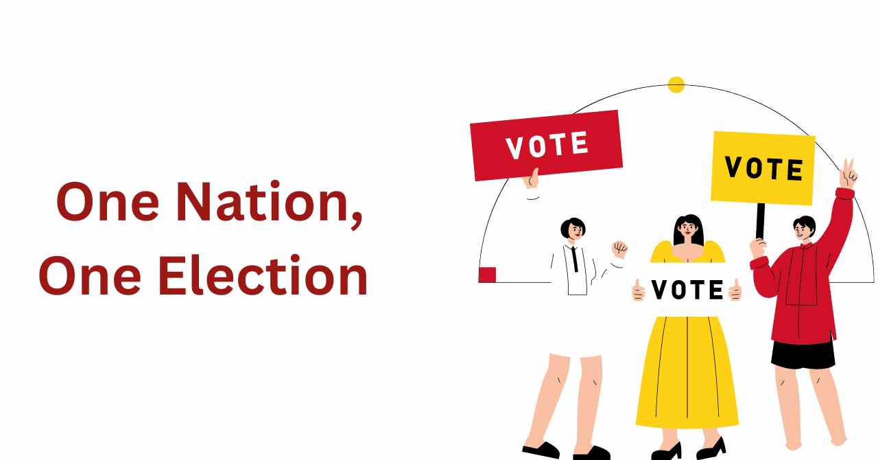 One Nation, One Election : Meaning, benefits and challenges