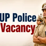 UP Police Vacancy 2026